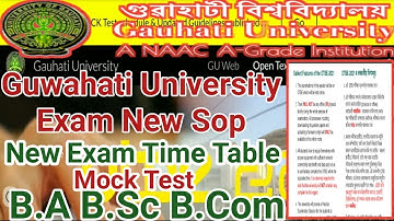 Guwahati University B.A B.Sc B.Com New Exam Sop || Mock Test Time Table