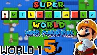 SUPER MARIO BROS. 5 (Super Mario Maker 2 Super World) | World 1