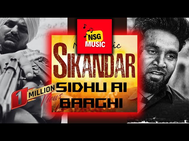 Sikandar Sidhu Moose Wala Ai X Baaghi Latest New Punjabi songs 2024 class=