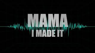 YONG FLO - MAMA I MADE IT