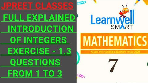 #class7 #learnwell chapter 1 #introduction #integers #notes exercise 1.3 question 1,2,3
