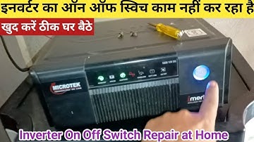 Microtek Inverter switch repair|Microtek Inverter On/off main button problem solution