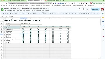 Tạo hệ thống điểm danh bằng Google Sheets