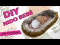 CÓMO COSER UN NIDO BEBÉ RECIÉN NACIDO | REVISIBLE | DESMONTABLE ! SUPER FÁCIL y SIN MOLDES!