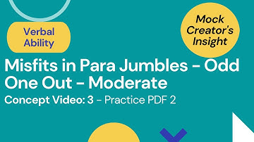Misfits in Para Jumbles Moderate Practice Questions |PDF |Tips |Session 3| CAT/XAT| Priyasha Das