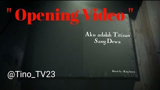 Download Lagu Opening Video I Aku adalah Titisan Sang Dewa I @Tino_TV23 MP3