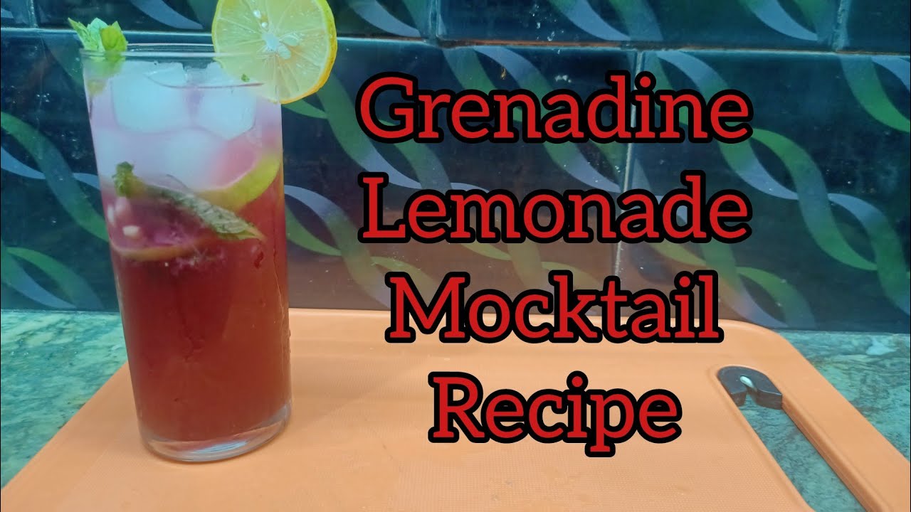 grenadine lemonade mocktail || How to make mocktail || Easy to make ...