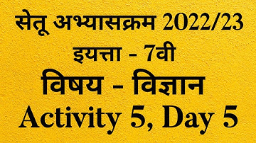 7th Bridge Course Science Day-5