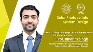 Lec 32: Design of strings of solar PV modules: Hands-on analysis
