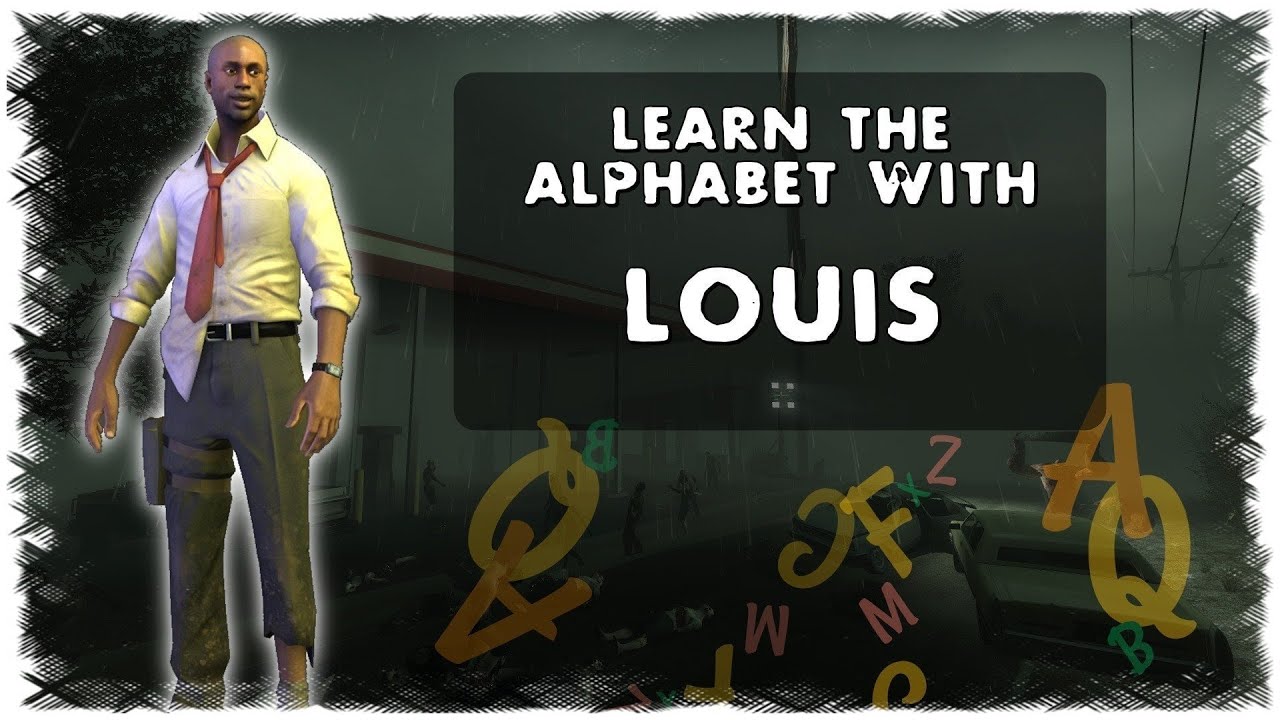 Left 4 Dead 2 — Изучаем алфавит с Луисом