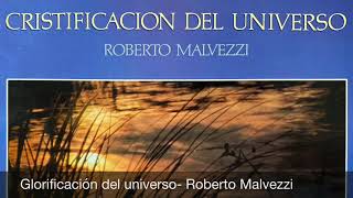Vignette de la vidéo "Glorificación Del Universo- Roberto Malvezzi"