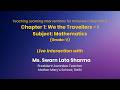 NCERT  Chapter 1: We the Travellers - I   Subject: Mathematics  (Grade: V)  Live