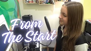 Stella - From The Start (cover) | Vocal