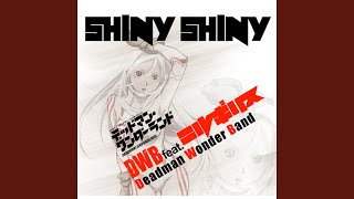SHINY SHINY (feat. ニルギリス) (TV size)