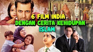 6 FILM INDIA YANG MENGANGKAT CERITA KEHIDUPAN MUSLIM 🎬👍