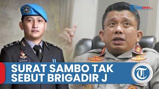 Surat Sambo Berisi Ungkapan Permohonan Maaf, Tak Ada Ucapan untuk Brigadir J dan Keluarga Surat Sambo Berisi Ungkapan Permohonan Maaf, Tak Ada Ucapan untuk Brigadir J dan Keluarga