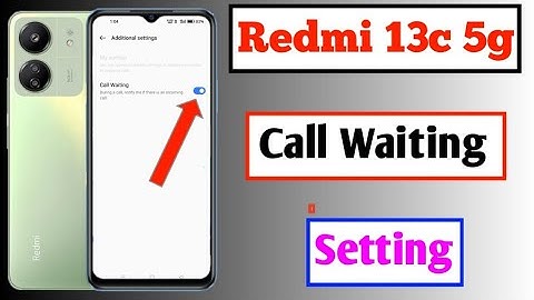 redmi 13c 5g call waiting setting | how to enable call waiting in redmi 13c 5g