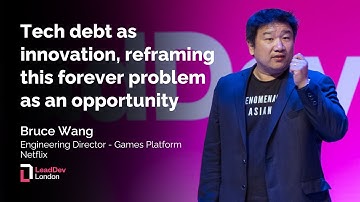 Tech debt as innovation, reframing this forever problem as an opportunity | Bruce W. | London 2024