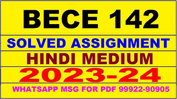 bece 142 solved assignment 2023-24 | bece 142 solved assignment in hindi 2024 | bece 142 2024