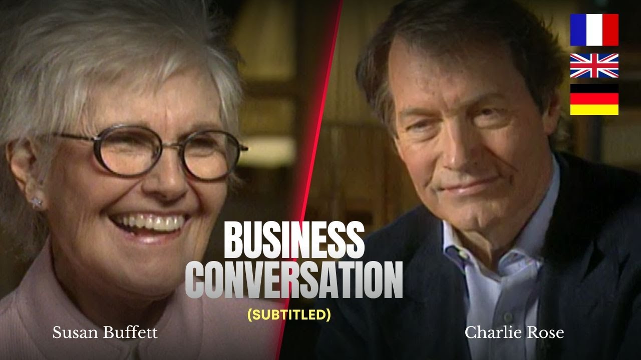 Business Conversations with Charlie Rose - Susan Buffett
