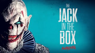 The Jack In The Box: Awakening | Official Trailer | Horror Brains