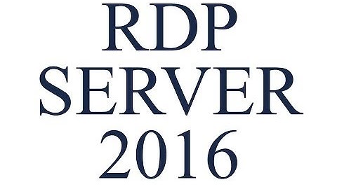 Configure and secure Remote Desktop Protocol (RDP)  with encryption on Windows Server 2016