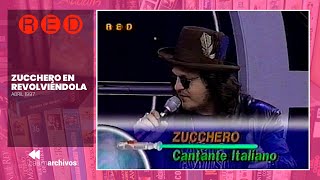 Entrevista a Zucchero en Revolviéndola (Abril 1997)