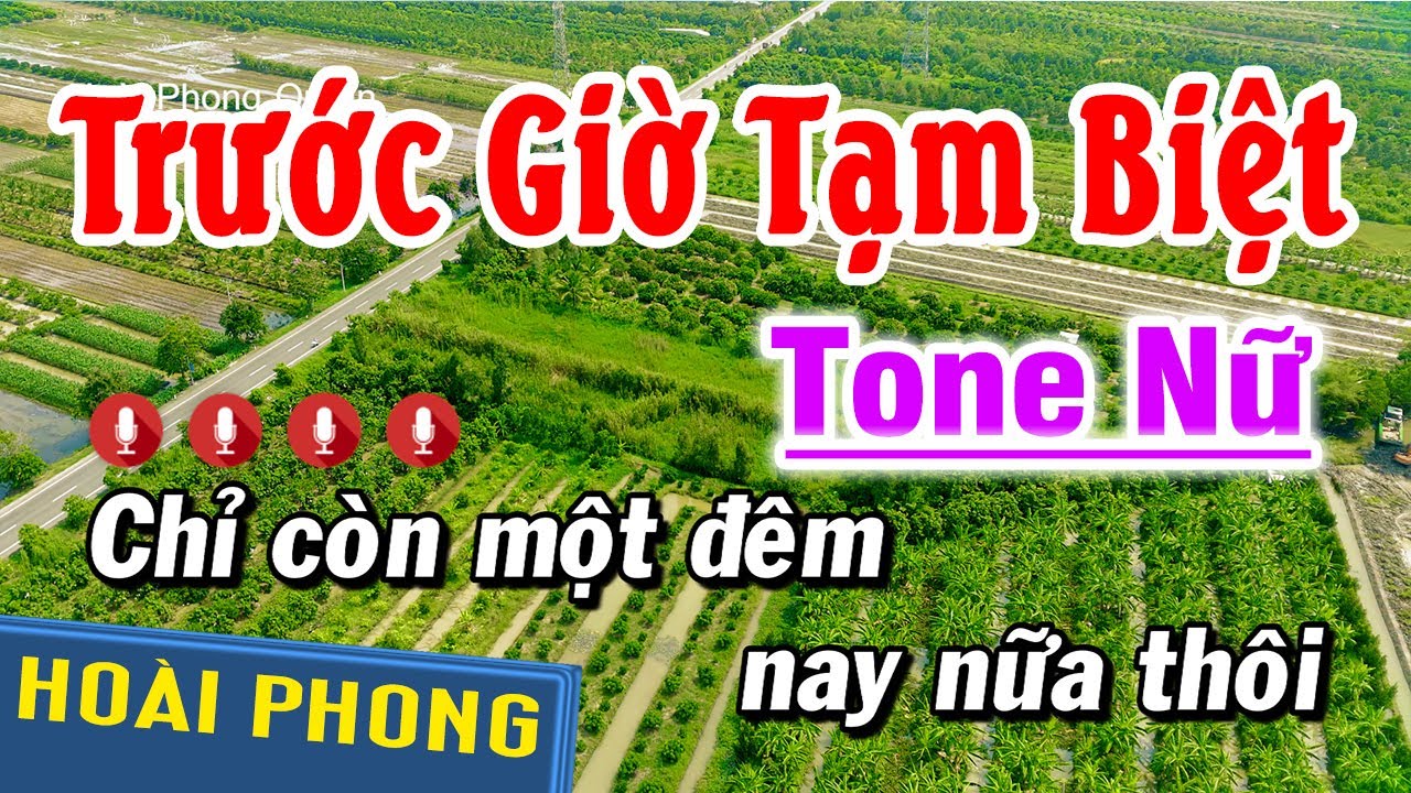 Trước Giờ Tạm Biệt Karaoke Nhạc Sống TONE NỮ | Hoài Phong Organ