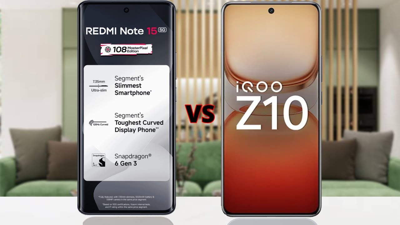 Redmi Note 15 vs IQOO Z10