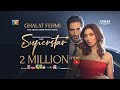 Ghalat fehmi song  superstar  mahira khan  bilal ashraf  asim  zenab  azaan  saad