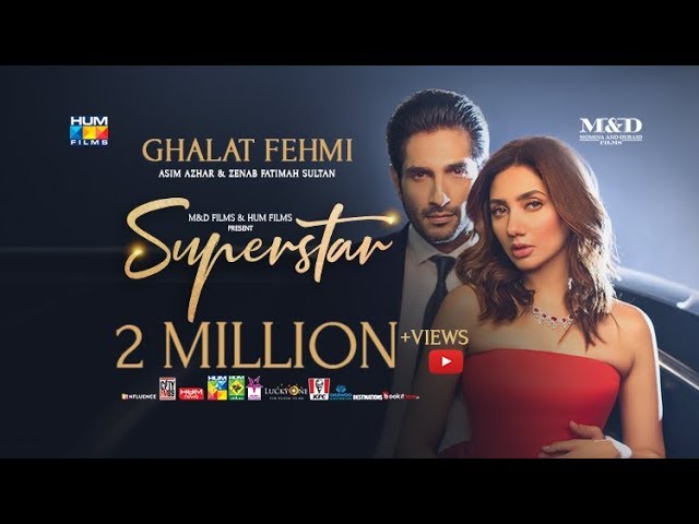 Ghalat Fehmi Song | Superstar | Mahira Khan | Bilal Ashraf | Asim u0026 Zenab | Azaan u0026 Saad class=