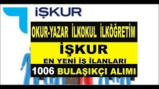 İŞKUR Personel Alımı En Yeni İş İlanları! En Az Okur Yazar Ülke Genelinde 1006 Bulaşıkçı Alınacak