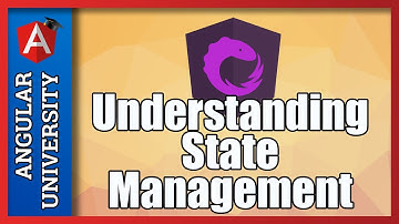 💥 Understanding NgRx - Why State Management,  what are the Benefits?