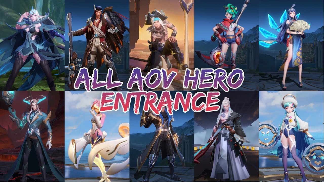 ALL AOV HERO ENTRANCE 2022 YouTube