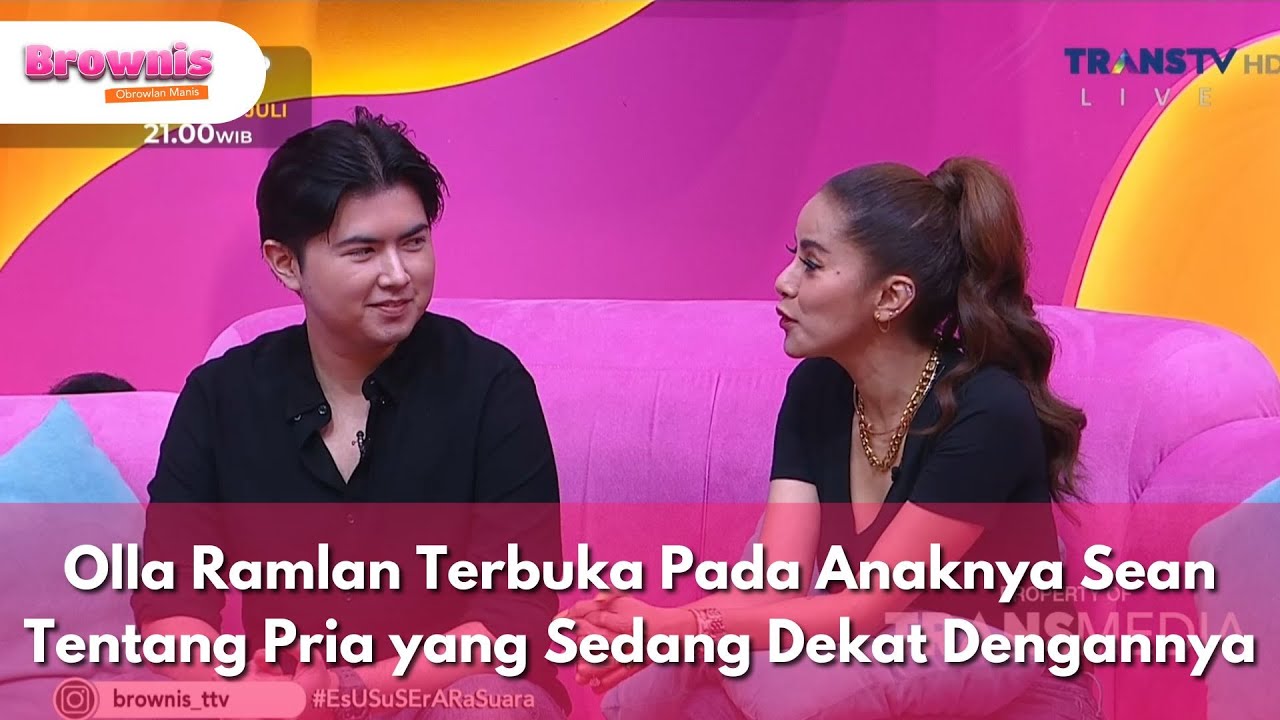 Olla Ramlan Terbuka Pada Anaknya Sean Tentang Pria yang Sedang Dekat Dengannya - BROWNIS (9/7/25) P1