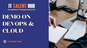 IT Talent Hub - DEMO On DEVOPS & CLOUD -- @ittalenthub7965