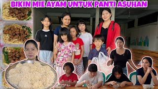 BIKIN MIE AYAM DAN BELANJA SEMBAKO UNTUK PANTI ASUHAN SUMBANGAN DARI TEMAN ONLINE