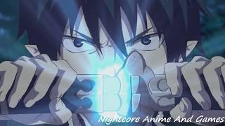 Nightcore AMV Skillet Comatose [ Rin Okumura Tribute ] (Ao No Exorcist)