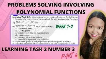 PROBLEM SOLVING INVOLVING POLYNOMIALS| WEEK 1-2 LEARNING TASK 2 NUMBER 3 PART 6| @LoveMATHTV