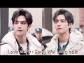 Love story  song wei long edit shorts