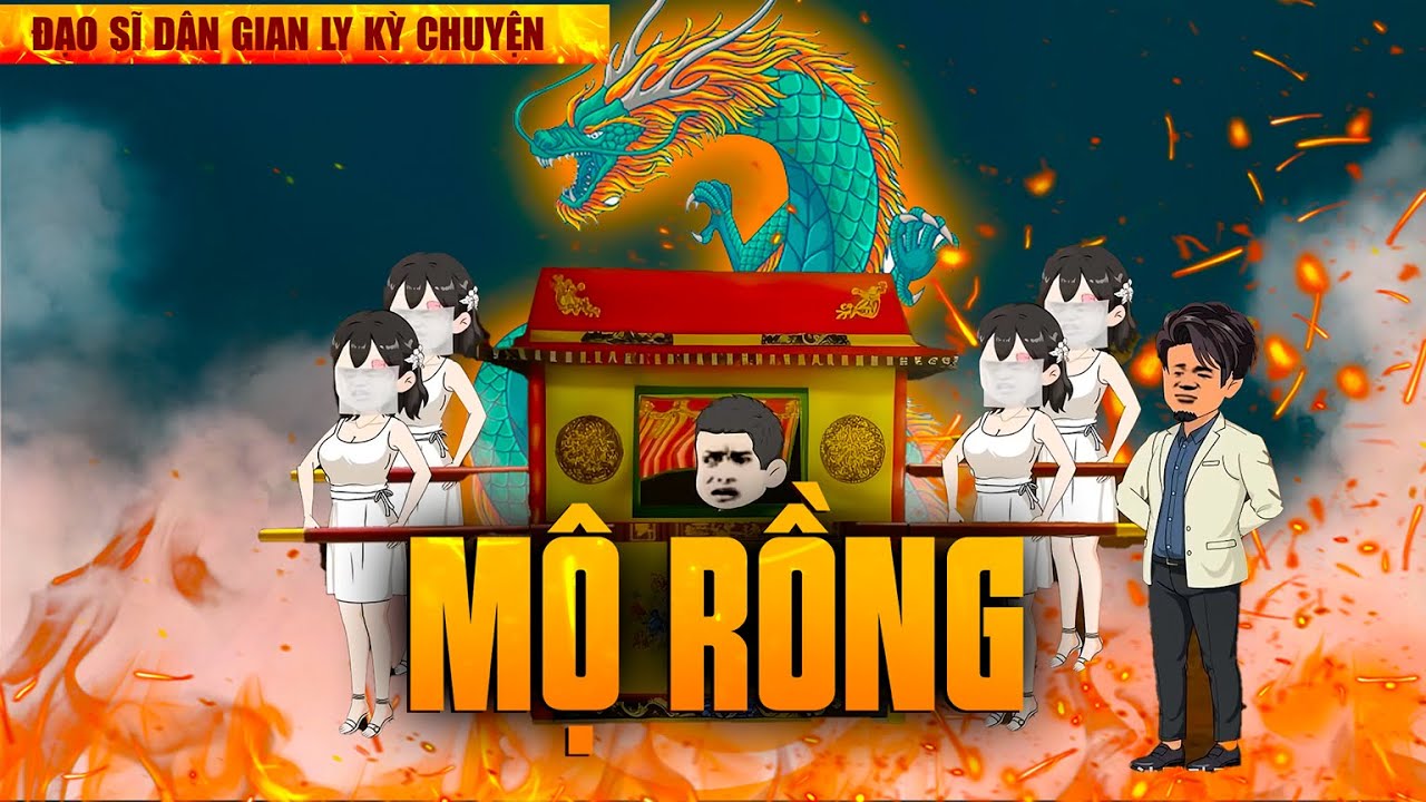 [FULL] GẤU SỢ HÃI TV: KINH DỊ DÂN GIAN: MỘ RỒNG (CHUYỆN MA LÀNG QUÊ CỰC ĐÁNG SỢ)