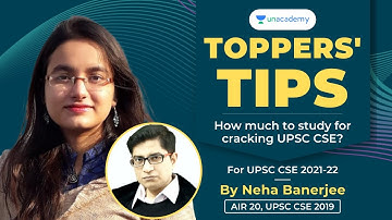 How many hours to study for UPSC CSE Exam? | Topper