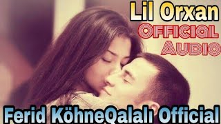 Video thumbnail of "Lil Orxan - Sen Olmadan [ Official Audio ] ©"