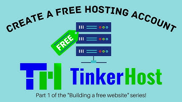 Creating a Free Hosting Account with TinkerHost - The Free Hosting Provider! [Official Video]