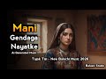 هوش مصنوعی تاجوک تیسی منی گندگا نیاتکے Mani Gendaga Nayatke Tajok Tisi Cover New Balochi AI Music
