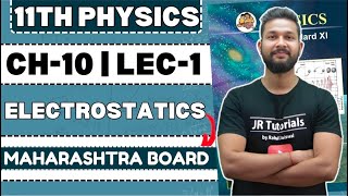 Celebrity 11th Physics | Chapter 10 | Electrostatics | Lecture 1 | JR Tutorials | Net Worth