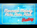 Mermaid Melody - French medley cover [DoryIkea]
