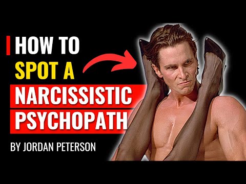 Jordan Peterson - How To Spot A Narcissistic Psychopath