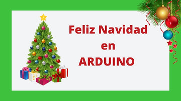 Cancion de feliz navidad en arduino | Merry Christmas arduino UNO.