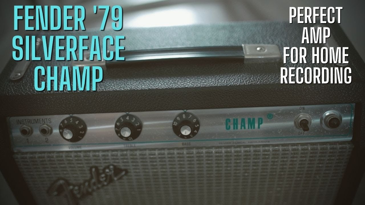 Fender 1979 Silverface Champ - Is this the Best Home Amp?